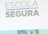 Governador lança programa de proteção a alunos e professores