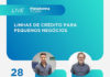 Sala do Empreendedor realizará live sobre Linhas de Crédito