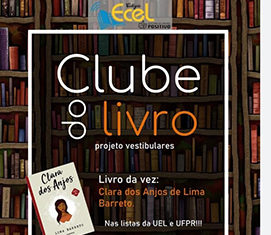 Clara dos Anjos é a obra da próxima edição do Clube do Livro, no Colégio ECEL ecel