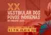 Adiadas as provas do XX Vestibular dos Povos Indígenas do Paraná