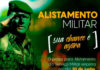 Prazo para alistamento obrigatório termina dia 30, próxima quarta-feira