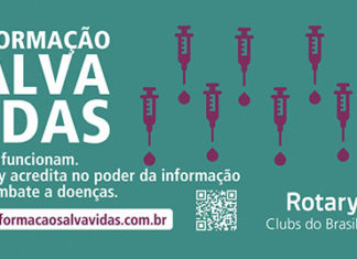 Rotary Clubs do Brasil iniciam Campanha #InformaçãoSalvaVidas