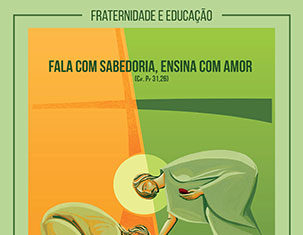 Com foco na educação, CNBB lança a Campanha da Fraternidade 2022