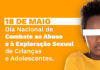 Maio Laranja reforça necessidade de atenção com casos de abuso de crianças e adolescentes