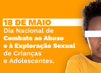 Maio Laranja reforça necessidade de atenção com casos de abuso de crianças e adolescentes