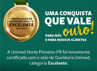 Unimed Norte Pioneiro-PR foi recertificada no Programa Ouvidoria de Excelência