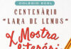 Com homenagem ao centenário da escritora Lara de Lemos, Colégio ECEL realiza a 10ª Mostra Literária