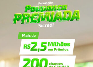 Sicredi lança promoção Poupança Premiada com mais de R$ 2,5 milhões em prêmios em dinheiro