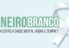Campanha Janeiro Branco reforça o cuidado com a saúde mental Janeiro Branco