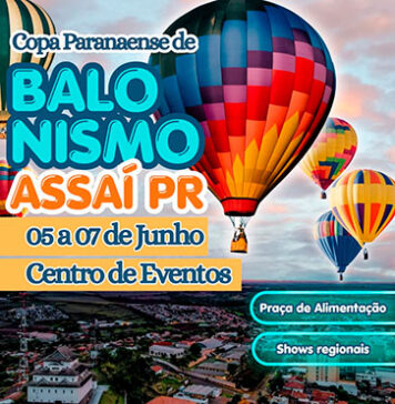 Assaí sediará pela primeira vez Copa Paranaense de Balonismo